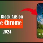 How to Block Ads on Chrome iPhone or iPad