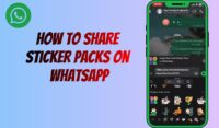 How to Share Sticker Packs on WhatsApp